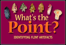 What's the Point?  Identifying Flint Artifacts.