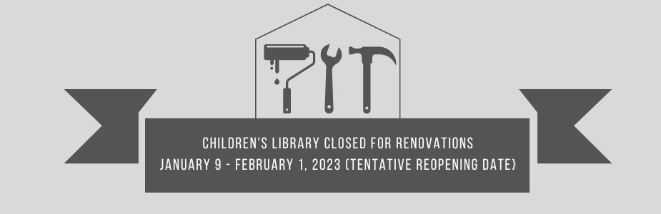 Children's Library Closed for Renovations January 9-February 1, 2023.  Call 937-845-3601 for more information.