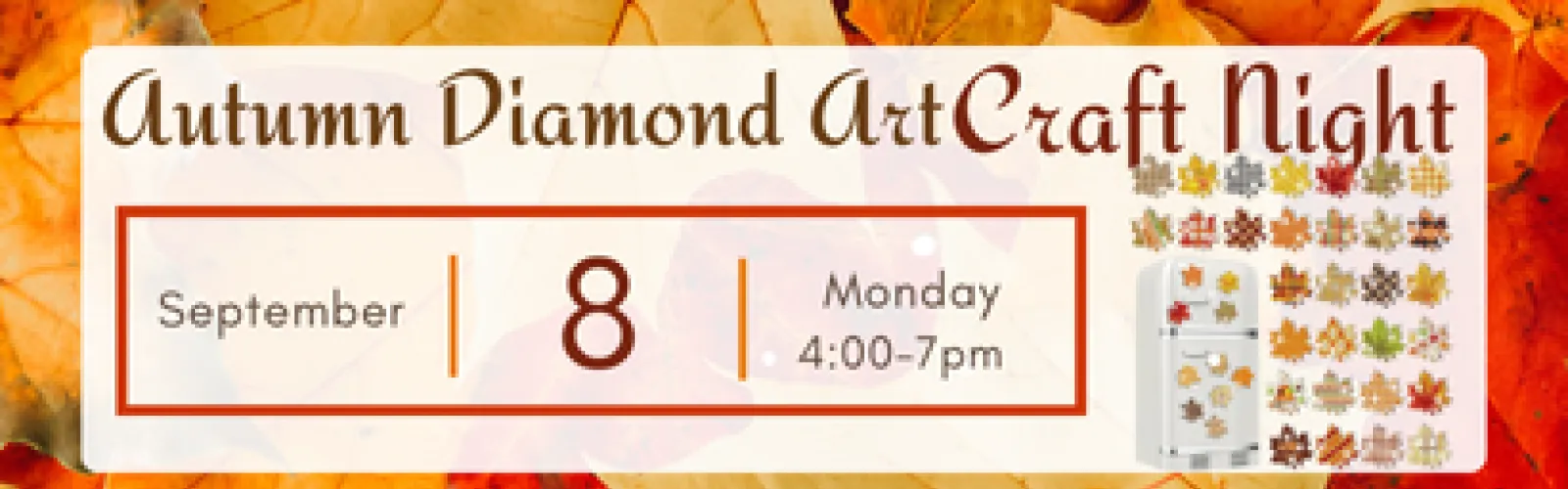 September Autumn Diamond Craft Night 
